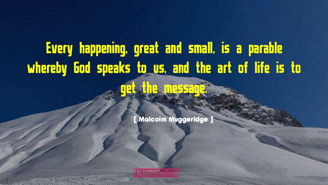 Art Of Life quotes by Malcolm Muggeridge