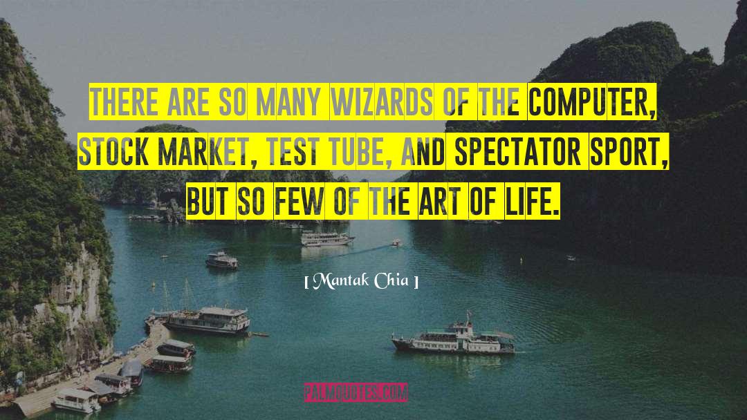 Art Of Life quotes by Mantak Chia