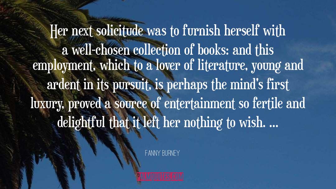Art Of Literature quotes by Fanny Burney