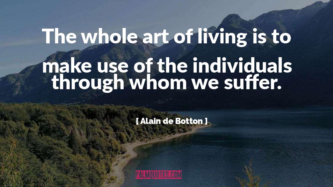 Art Of Living quotes by Alain De Botton