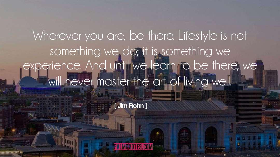 Art Of Living quotes by Jim Rohn