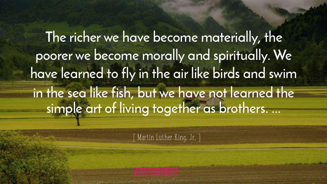 Art Of Living quotes by Martin Luther King, Jr.