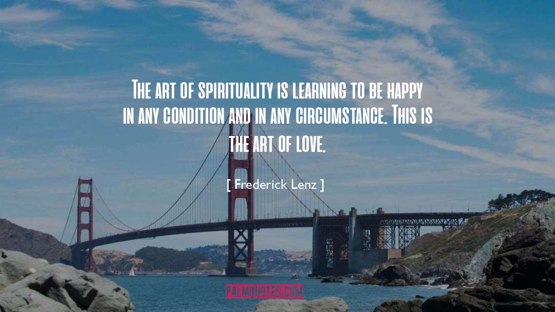 Art Of Love quotes by Frederick Lenz