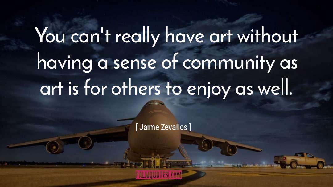 Art Of Loving quotes by Jaime Zevallos