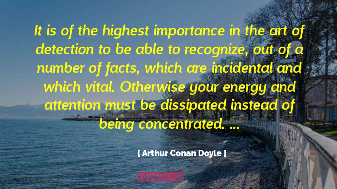 Art Of Science quotes by Arthur Conan Doyle