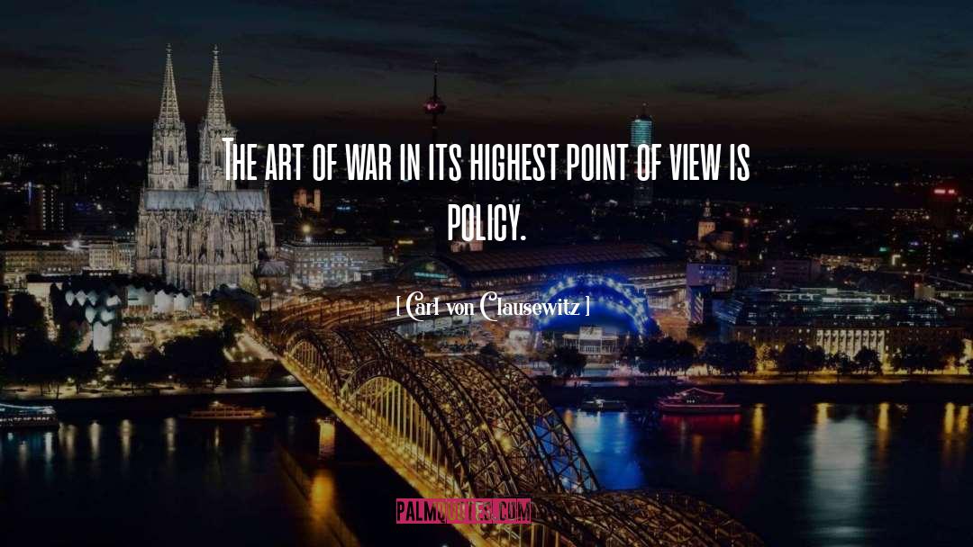 Art Of War quotes by Carl Von Clausewitz