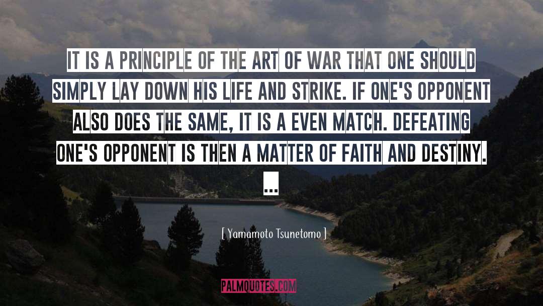 Art Of War quotes by Yamamoto Tsunetomo