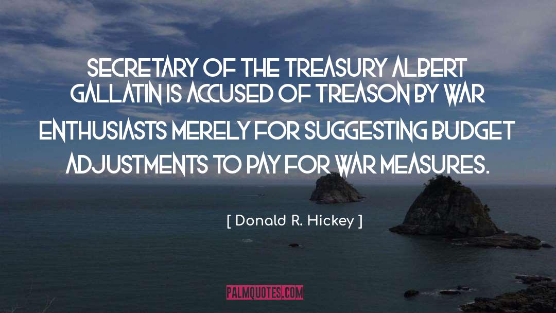 Art Of War Strategy quotes by Donald R. Hickey