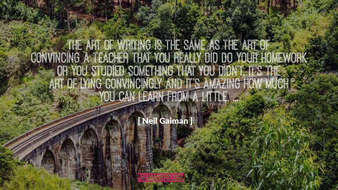 Art Of Writing quotes by Neil Gaiman