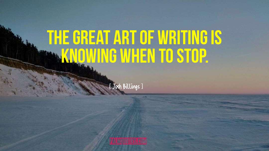 Art Of Writing quotes by Josh Billings