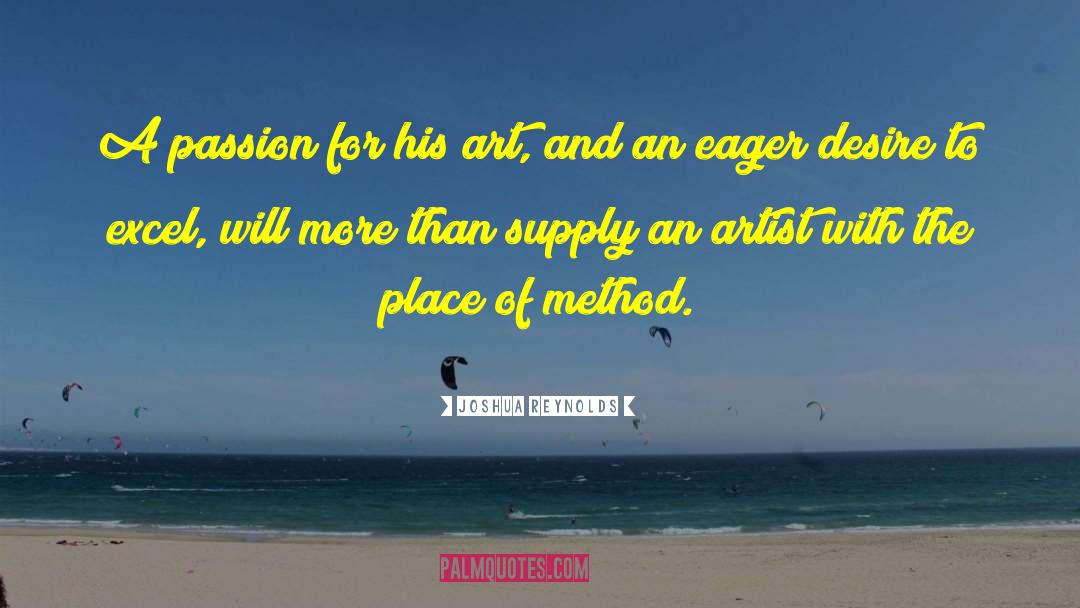 Art Passion quotes by Joshua Reynolds