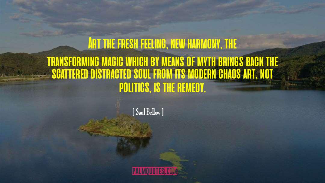 Art People Drama quotes by Saul Bellow