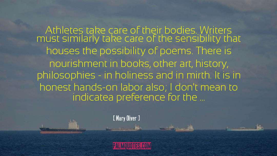 Art Poetry Non Fiction quotes by Mary Oliver