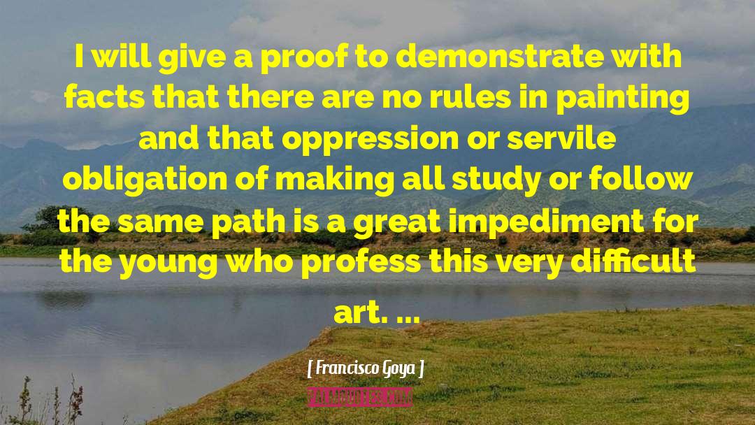 Art Projects quotes by Francisco Goya