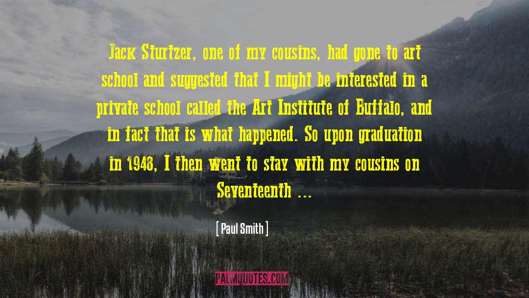 Art School quotes by Paul Smith