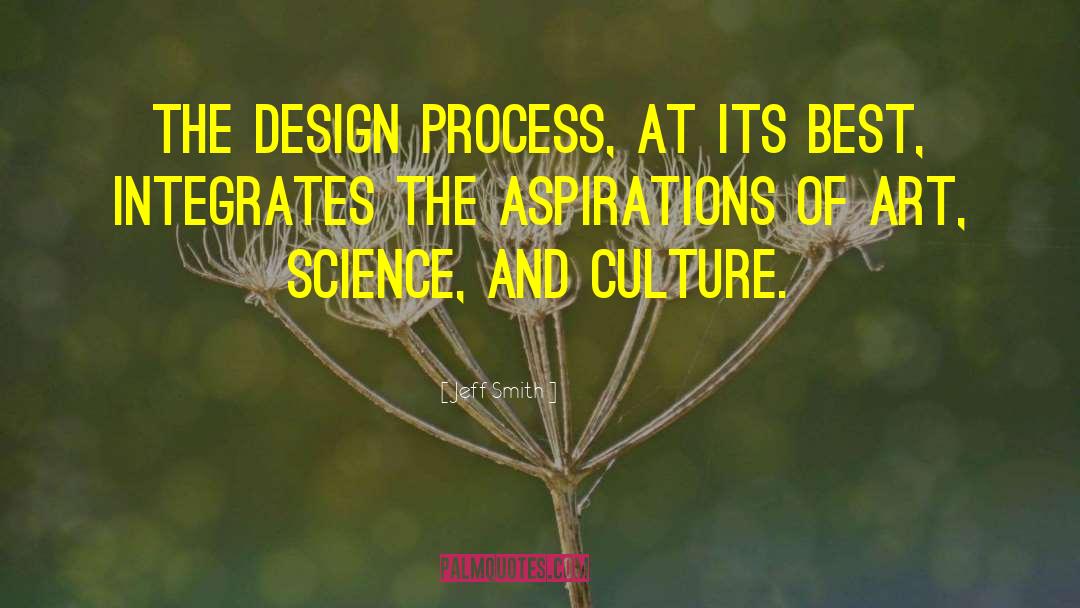 Art Science quotes by Jeff Smith