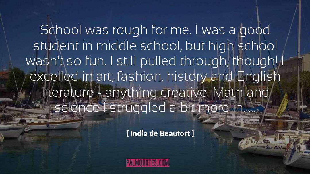 Art Science quotes by India De Beaufort