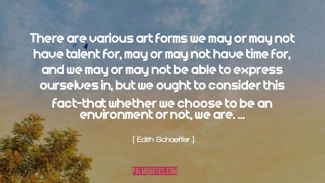 Art Students quotes by Edith Schaeffer