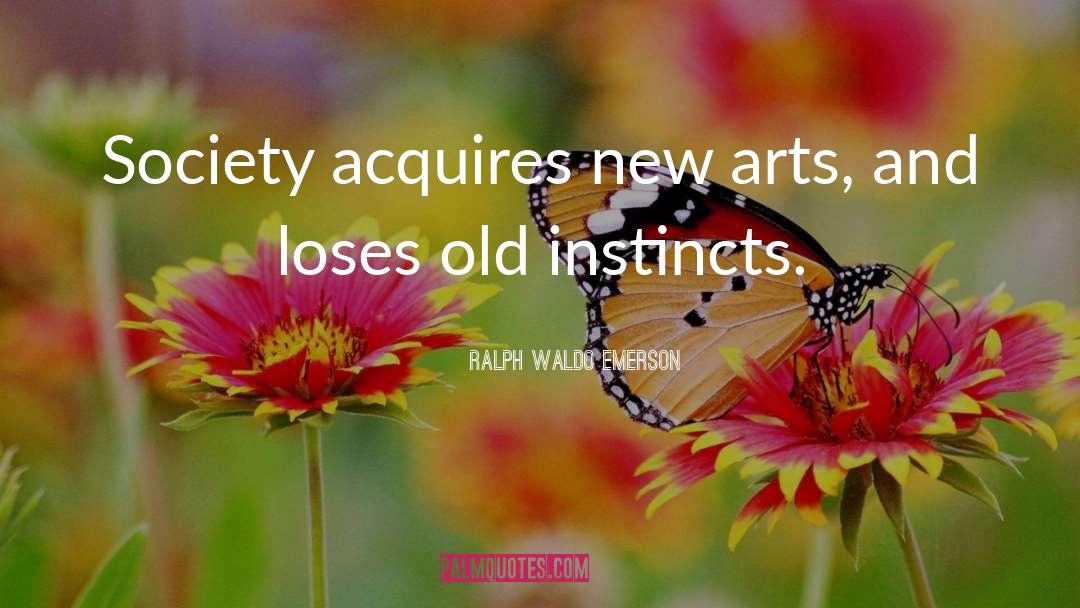 Art Students quotes by Ralph Waldo Emerson