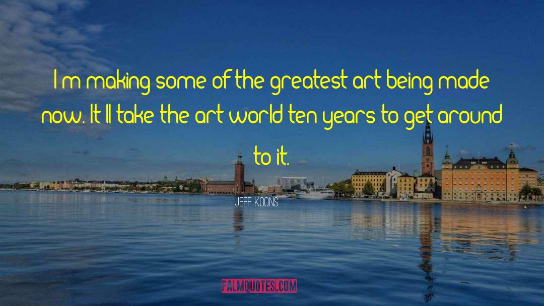 Art Women quotes by Jeff Koons