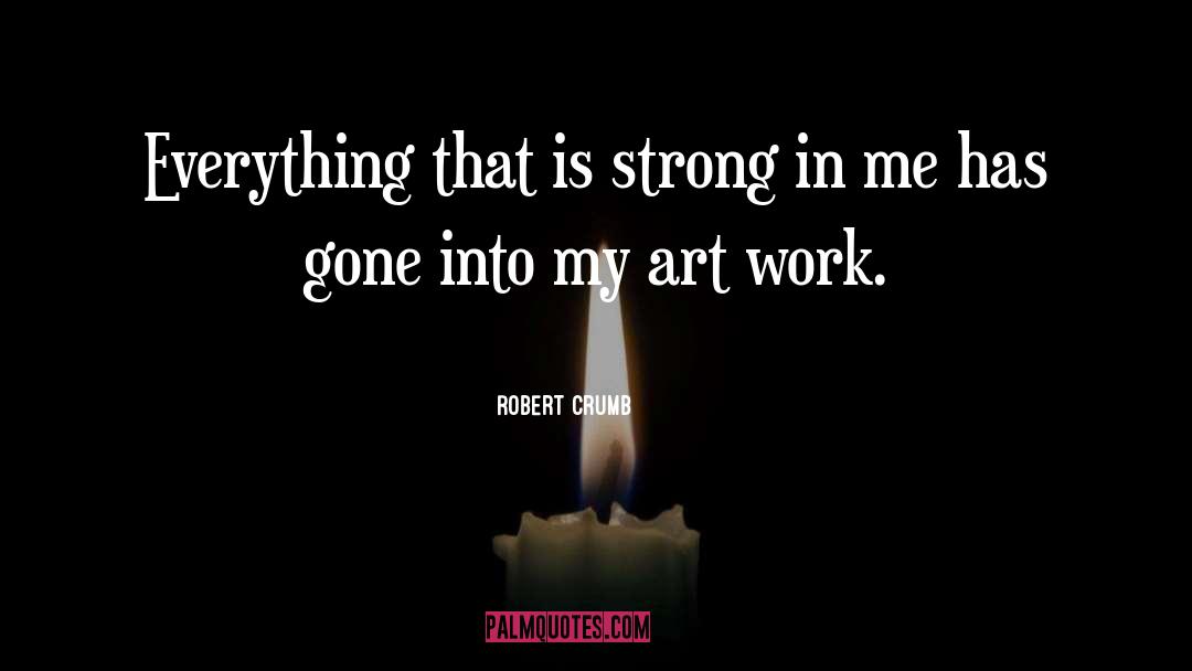 Art Work quotes by Robert Crumb