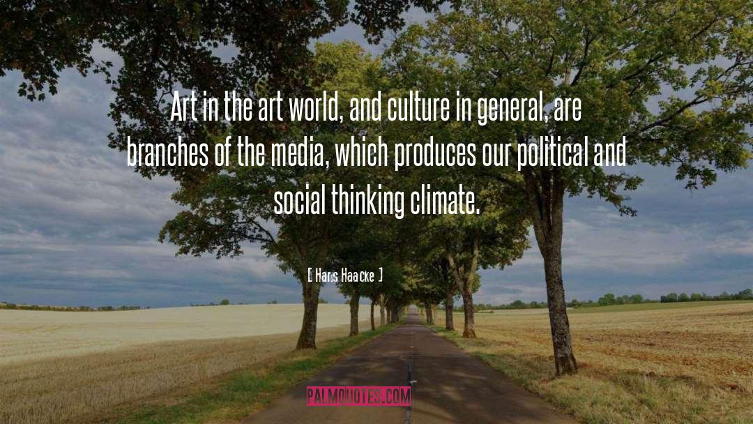 Art World quotes by Hans Haacke