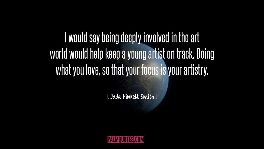 Art World quotes by Jada Pinkett Smith