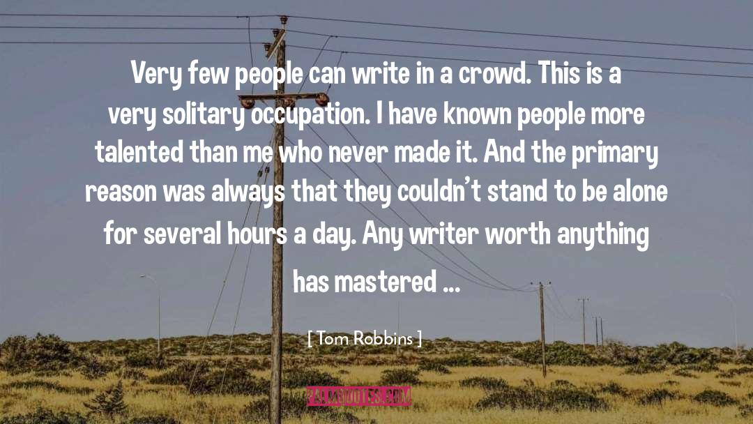Art Writing quotes by Tom Robbins