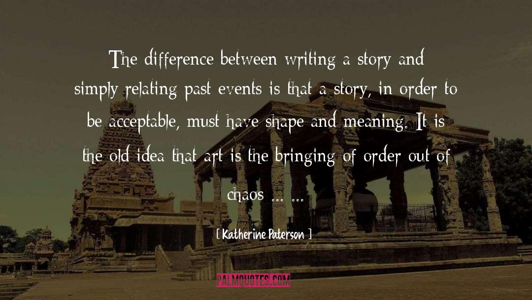 Art Writing quotes by Katherine Paterson