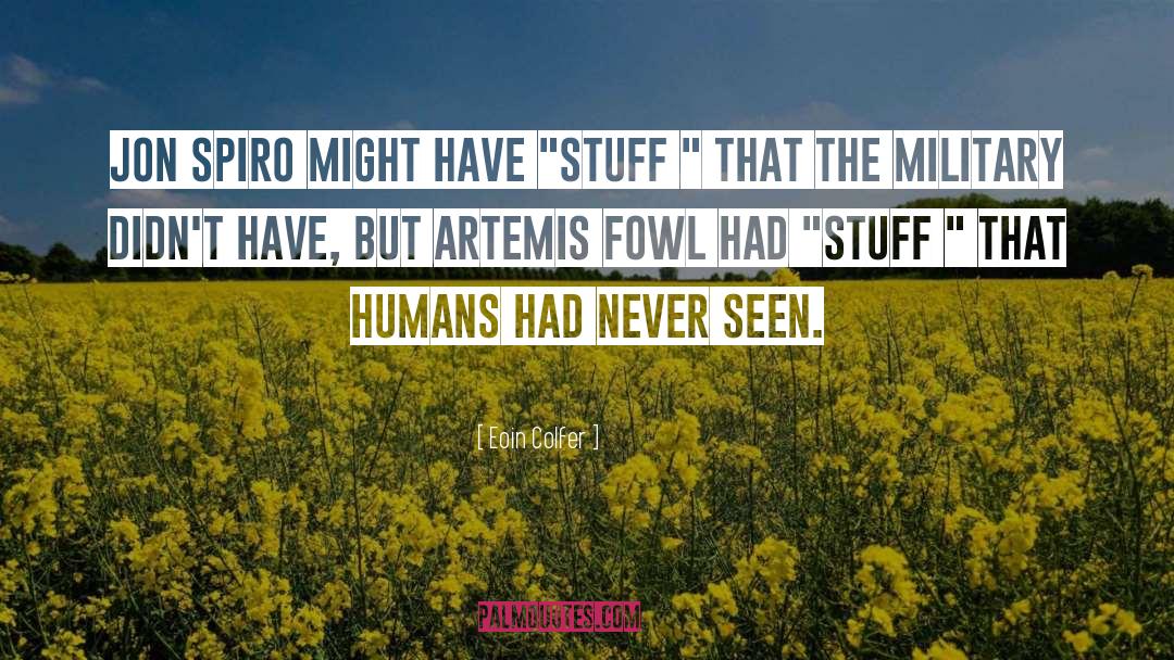 Artemis Fowl Jr quotes by Eoin Colfer