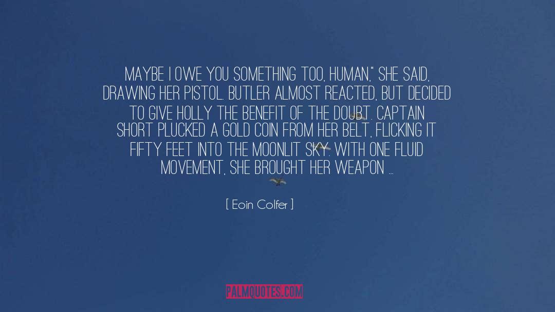 Artemis Fowl The 2nd quotes by Eoin Colfer