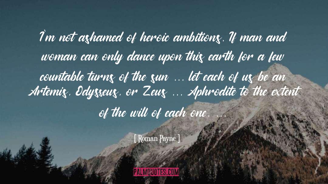 Artemis quotes by Roman Payne