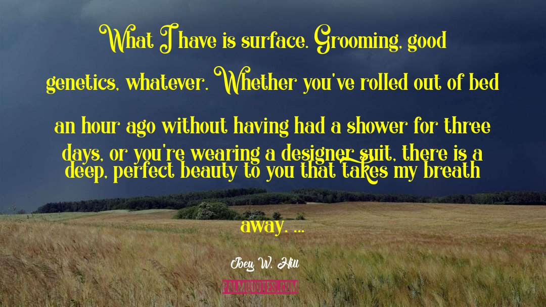 Artero Grooming quotes by Joey W. Hill