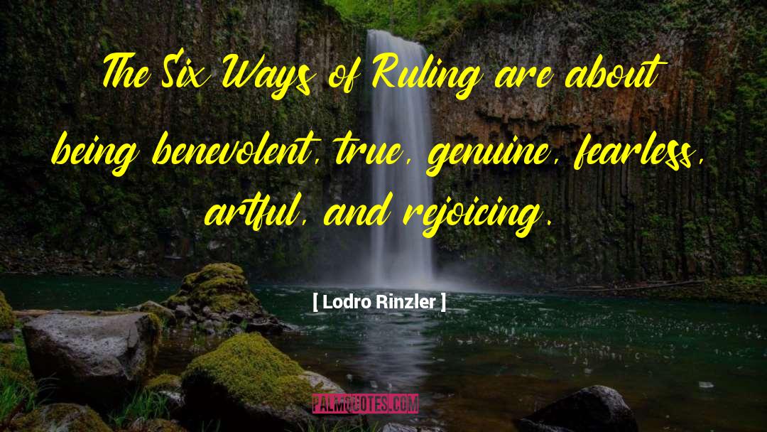 Artful quotes by Lodro Rinzler