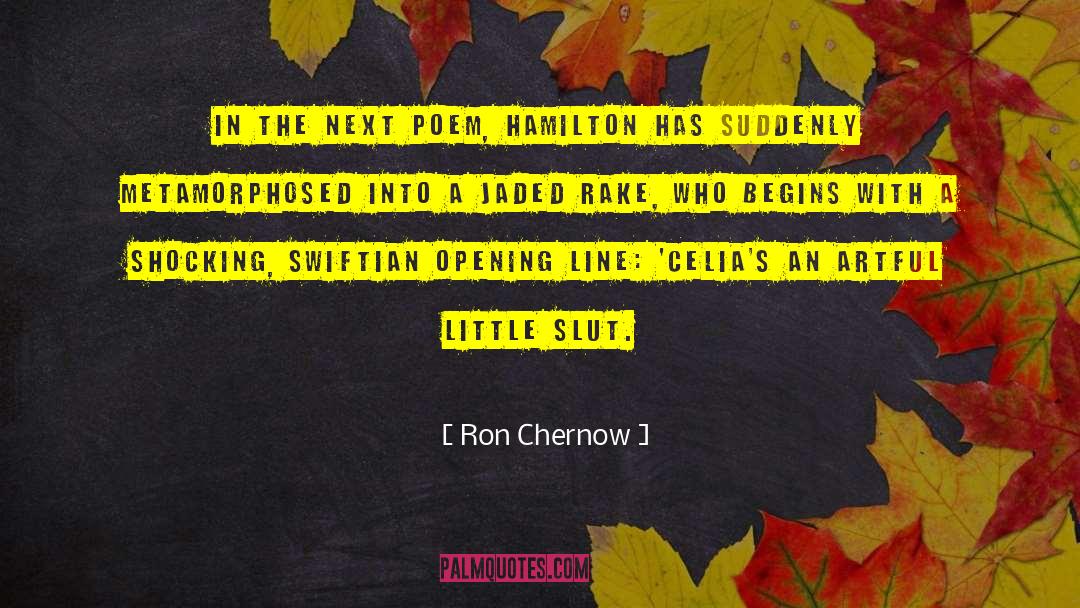 Artful quotes by Ron Chernow