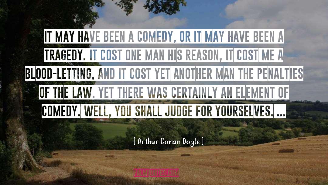 Arthur Golder quotes by Arthur Conan Doyle