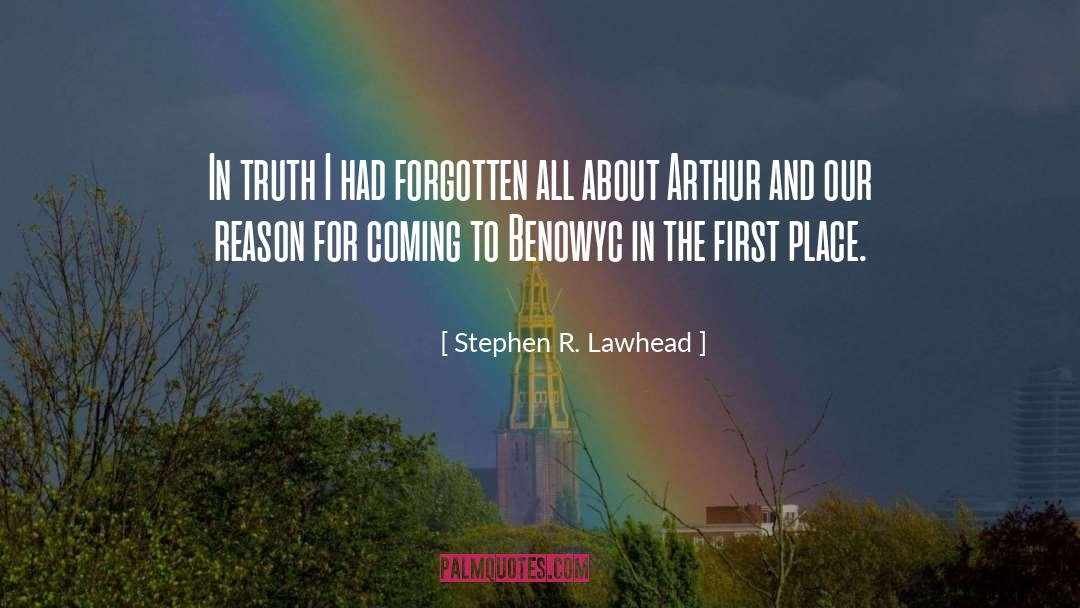 Arthurian quotes by Stephen R. Lawhead