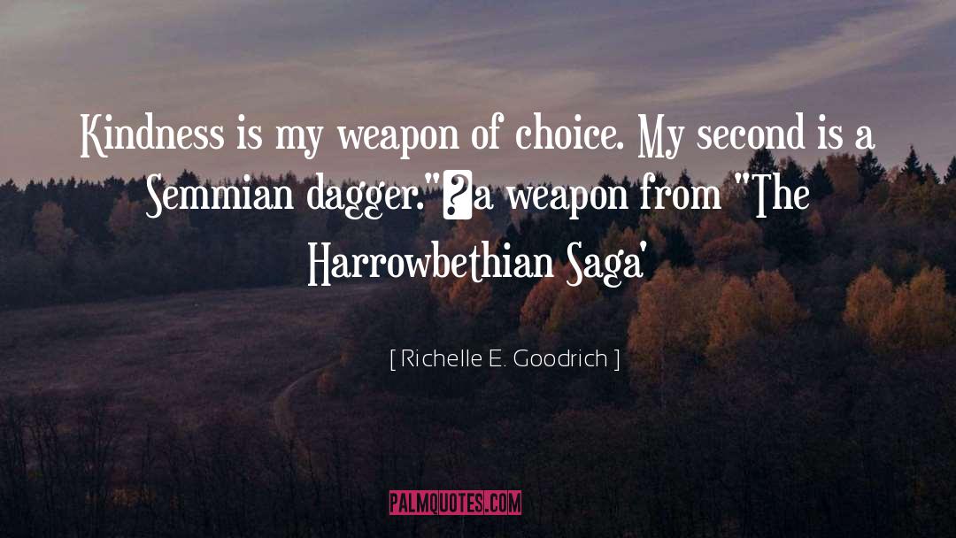 Arthurian Saga quotes by Richelle E. Goodrich