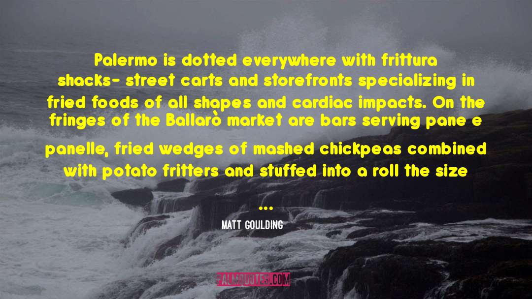 Artichokes quotes by Matt Goulding