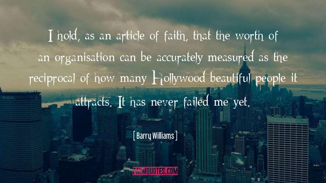 Article Of Faith Thirteen quotes by Barry Williams