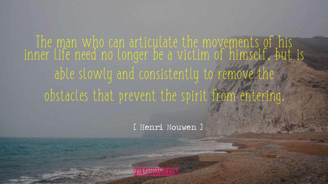 Articulate quotes by Henri Nouwen