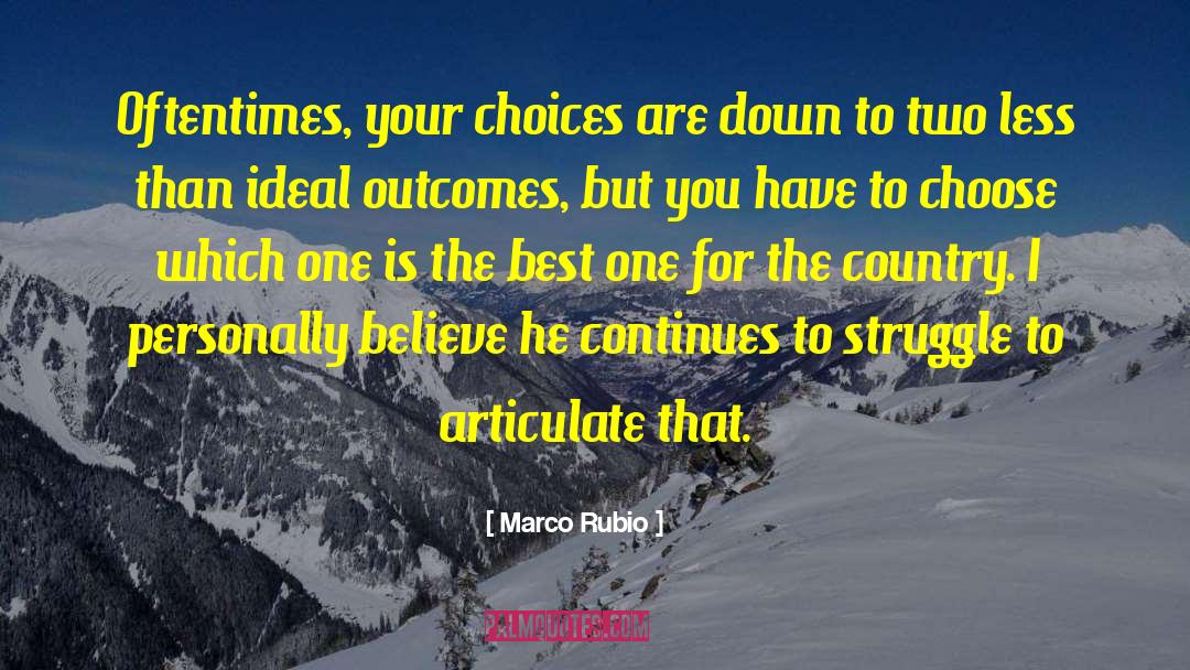 Articulate quotes by Marco Rubio