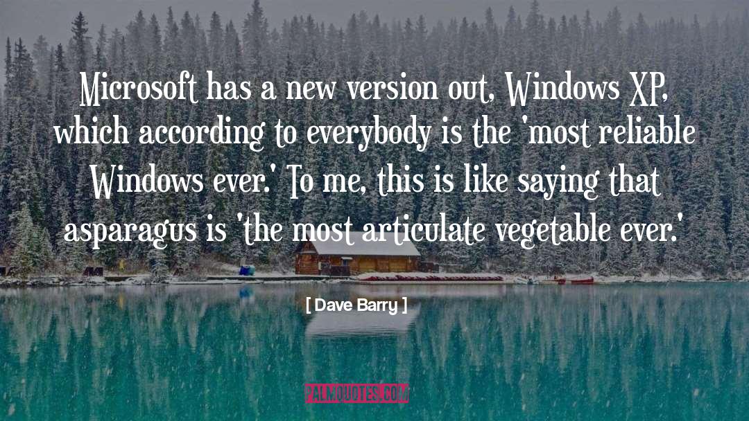 Articulate quotes by Dave Barry