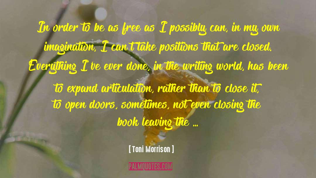 Articulation quotes by Toni Morrison