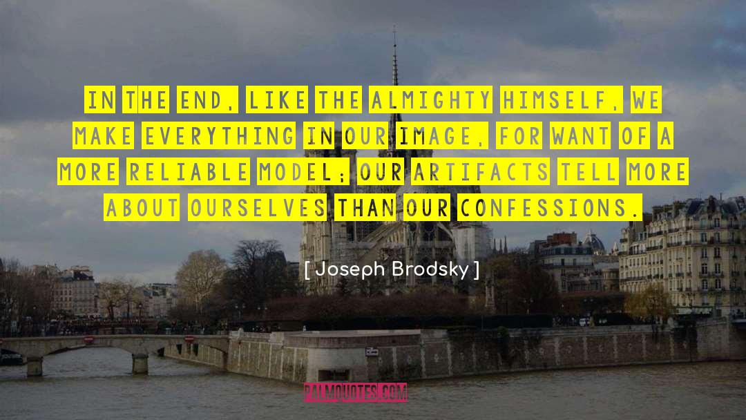 Artifacts quotes by Joseph Brodsky