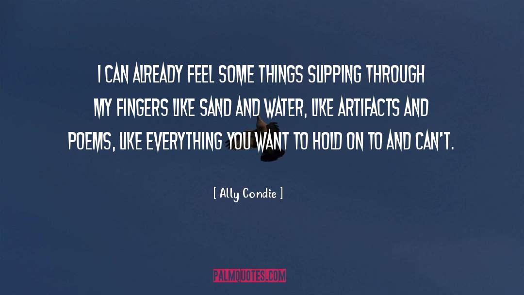 Artifacts quotes by Ally Condie