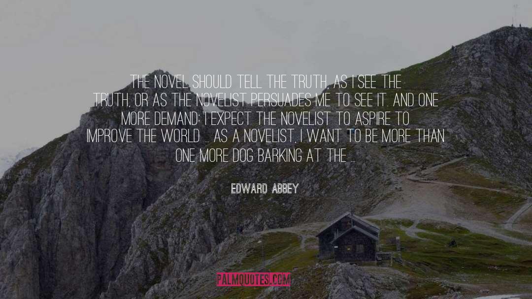 Artificial Beauty quotes by Edward Abbey