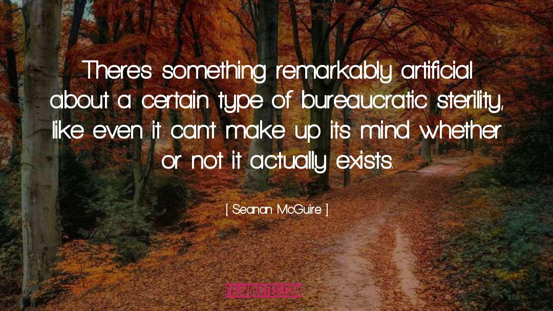 Artificial Disc Replacement quotes by Seanan McGuire