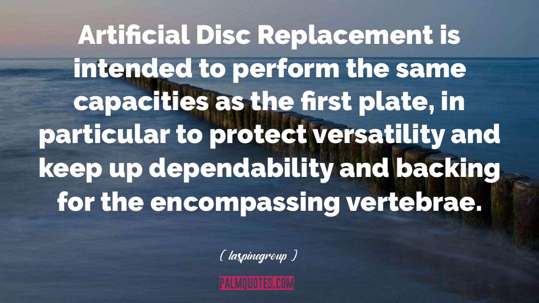 Artificial Disc Replacement quotes by Laspinegroup