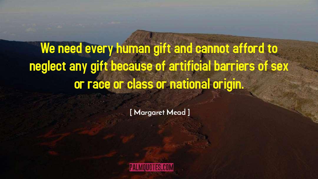 Artificial Fertilizers quotes by Margaret Mead